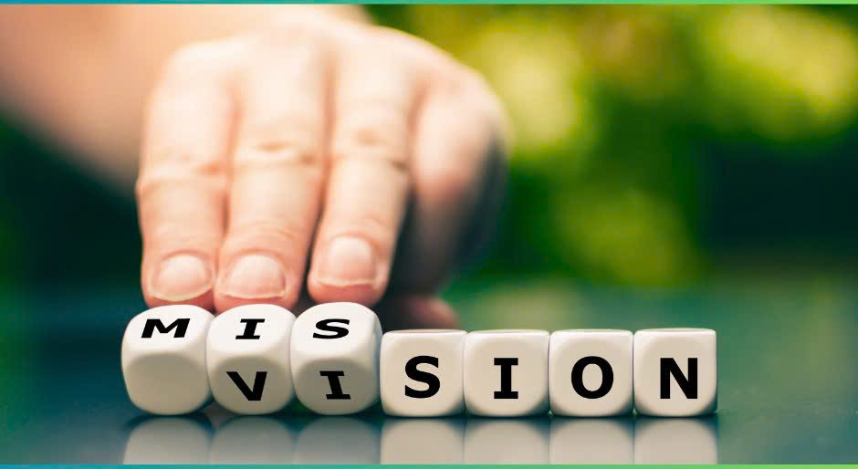 TẦM NHÌN & SỨ MỆNH